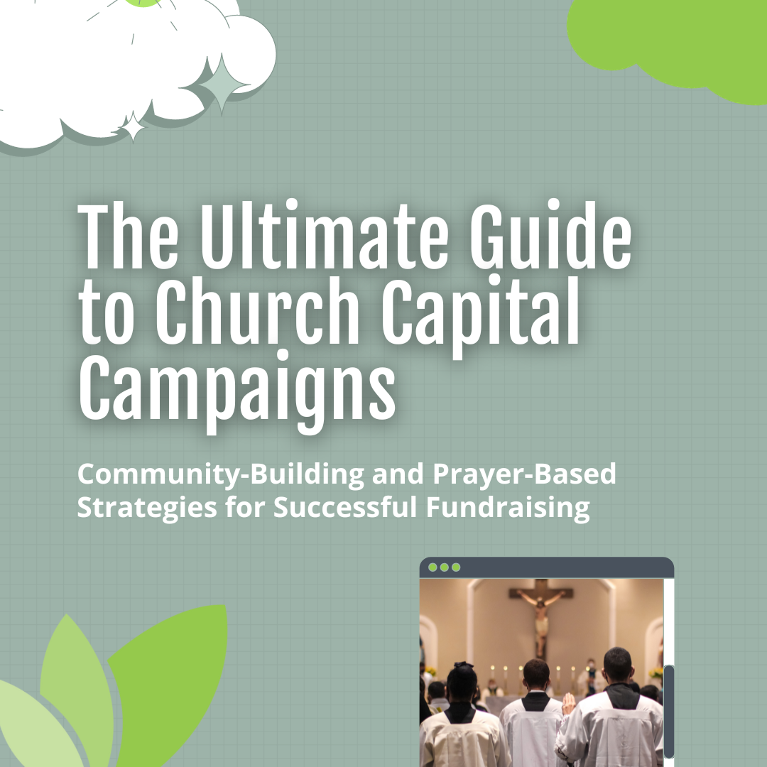 Ultimate Guide to Church Capital Campaign
