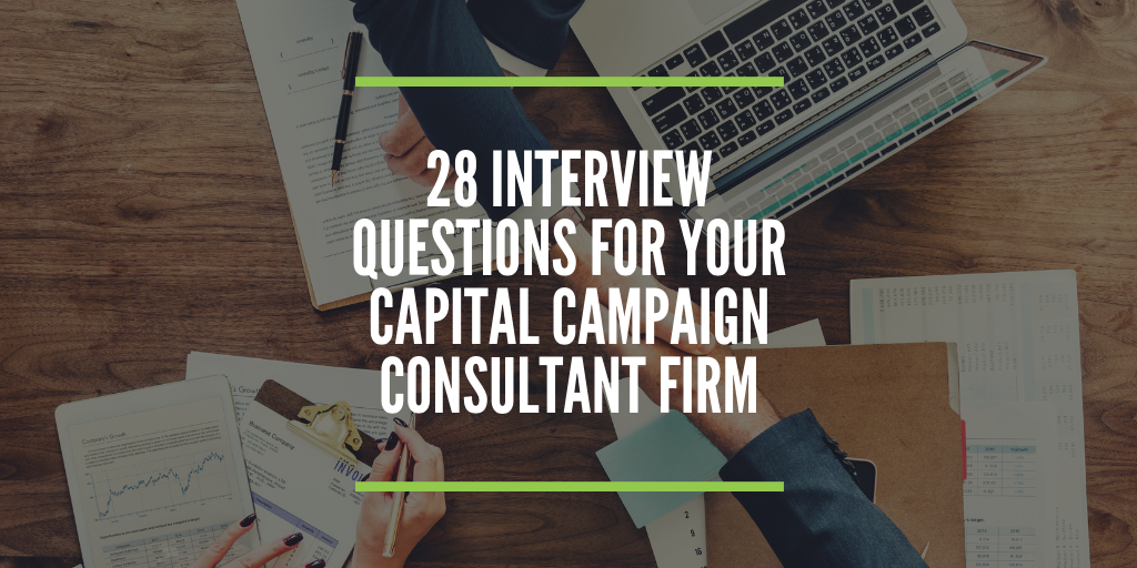 Church Capital Campaign Consultant Interview Questions