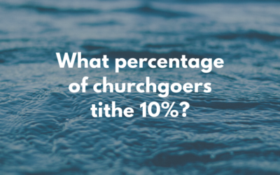 On Tithing: How Many Church Members Tithe?